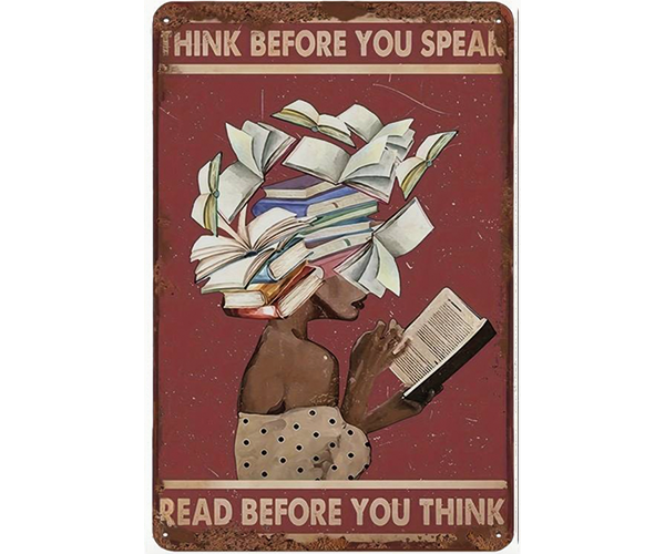 "Read before you think" Blechschild 20 x 30 cm