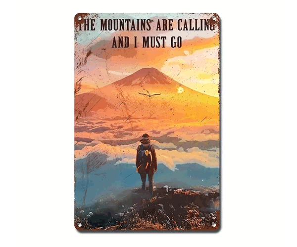 "Mountains are calling" Blechschild 20 x 30 cm